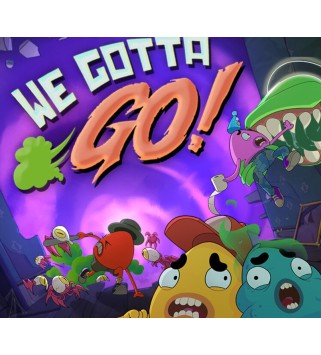 We Gotta Go Steam Key GLOBAL
